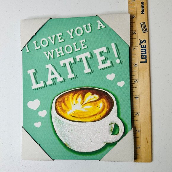 I LOVE YOU A WHOLE LATTE Canvas Wall Art Coffee Sign Coffee Decor Glitter Accent - Picture 4 of 7